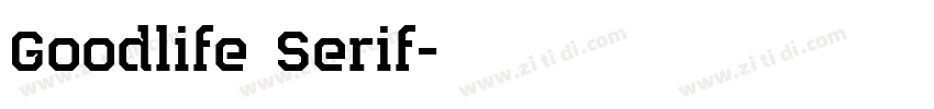 Goodlife Serif字体转换